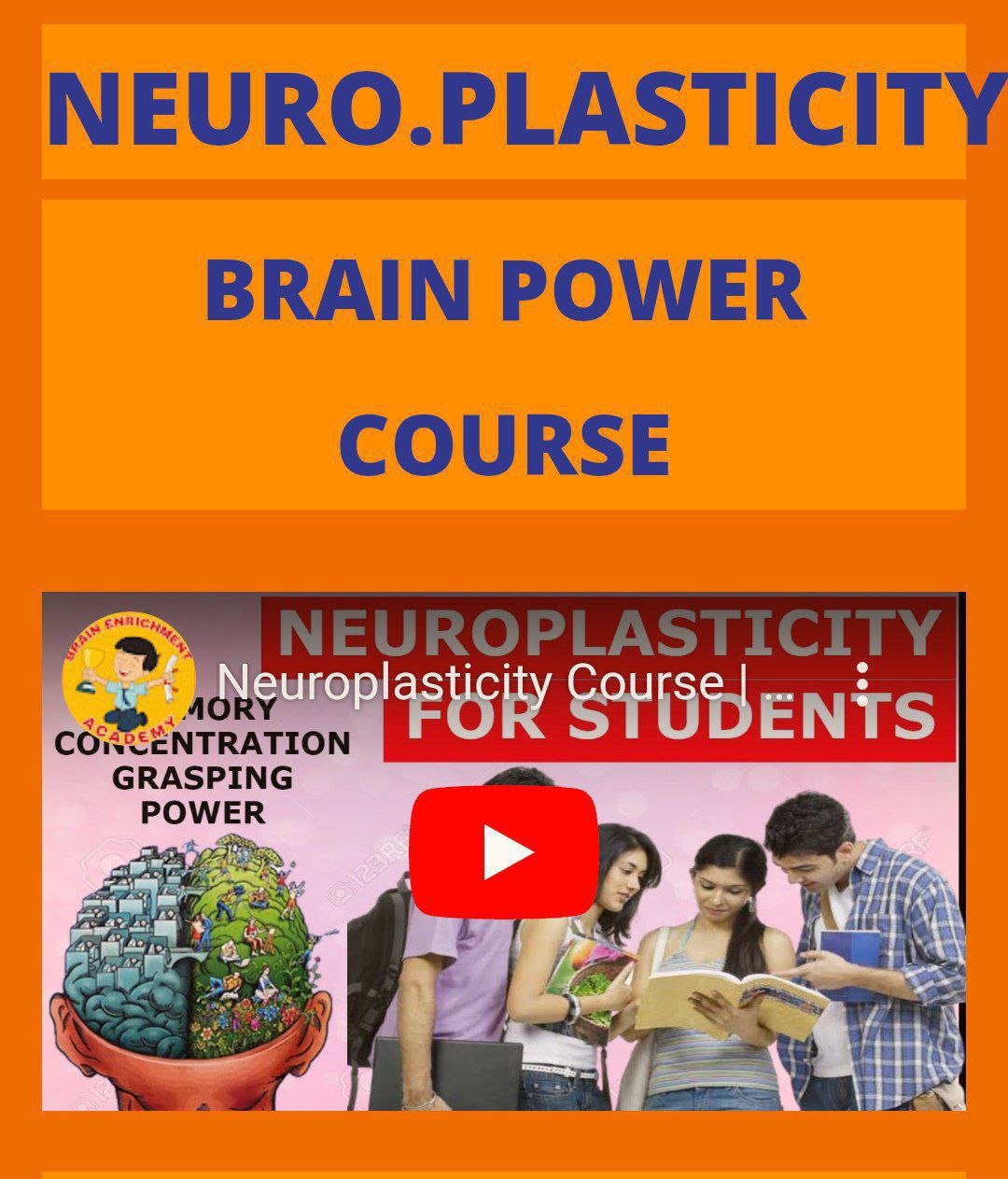 Neuroplasticity Brain Power Course