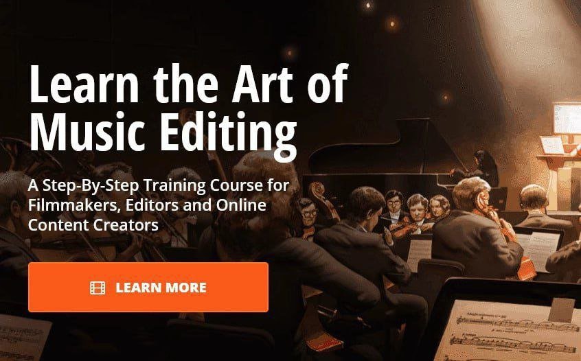 Learn The Art Of Music Editing (Film Editing Pro)