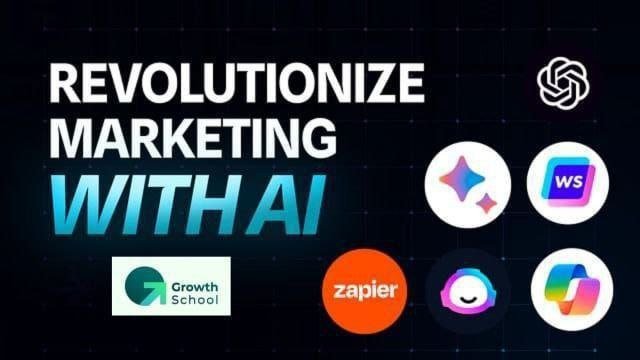 Growth School - Revolutionize Marketing With AI