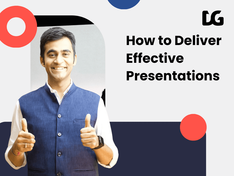 How to deliver Effective presentation