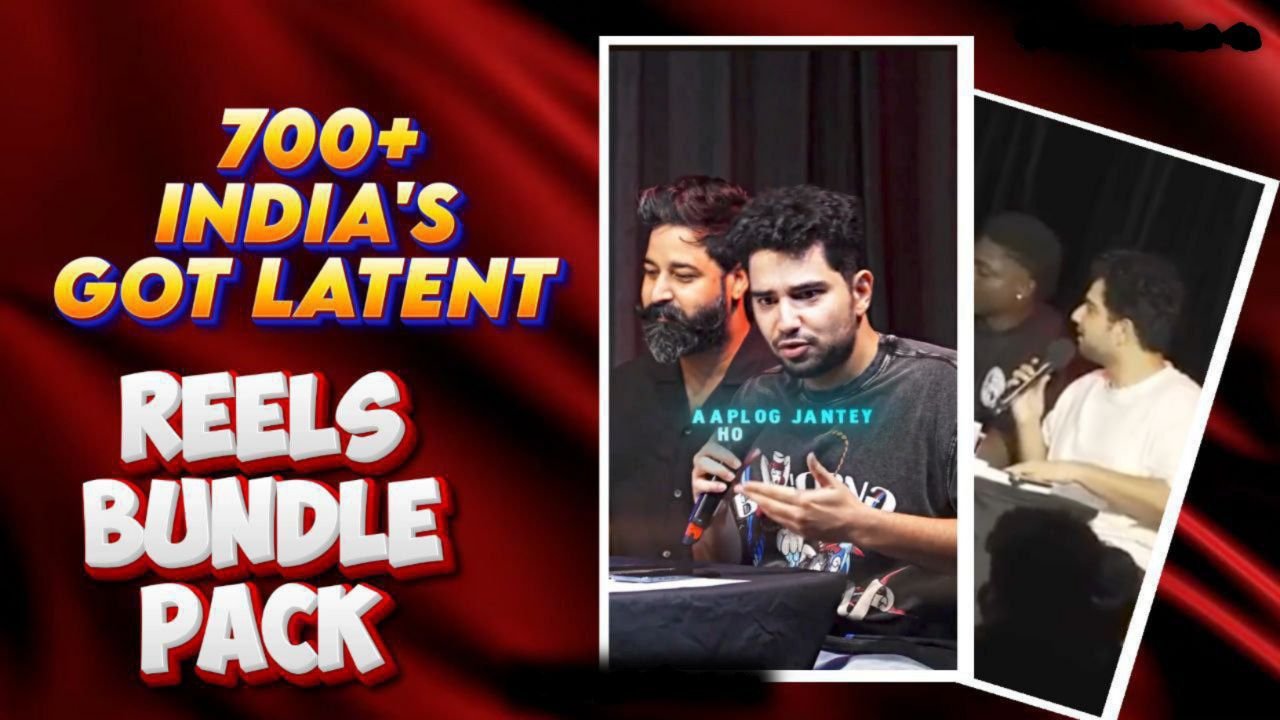 India Got Latent Reels Bundle