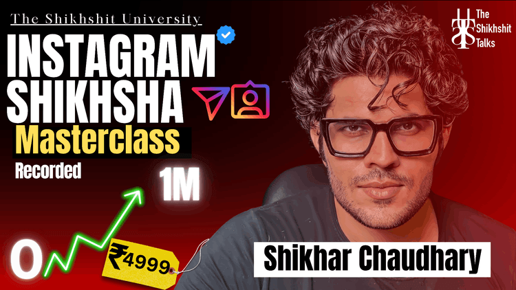 Instagram Shiksha Masterclass Course