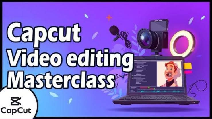 Capcut Video Editing Masterclass: Online and Desktop