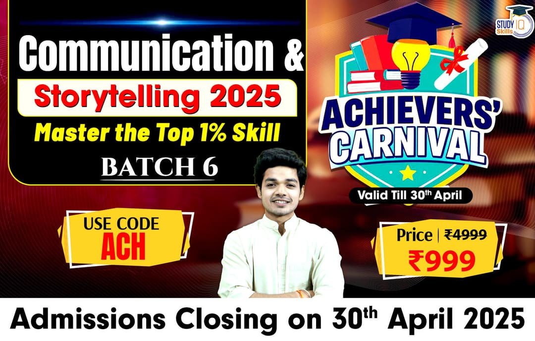 StudyIQ - Communication & Storytelling 2025 Batch 6 by Varun Jauhari