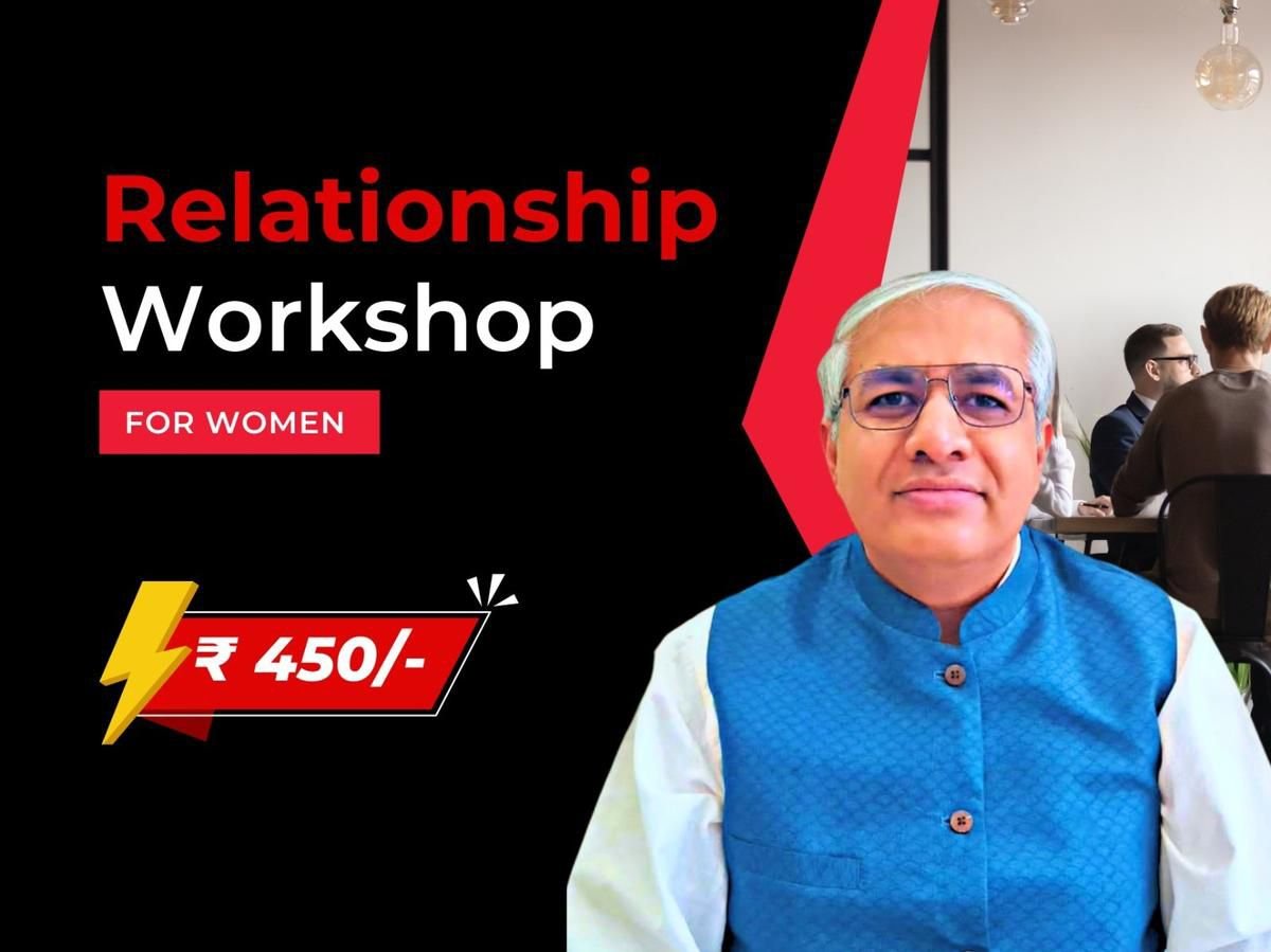 Amit Sangwan - Relationship Workshop For Women