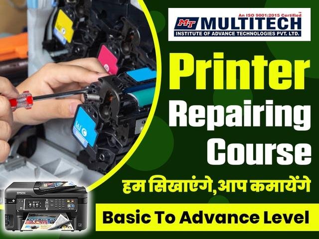 Multitech Institute - Printer Repairing Course