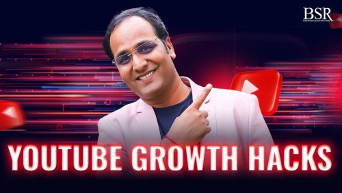 More information about "YouTube Growth Hacks By BSR"