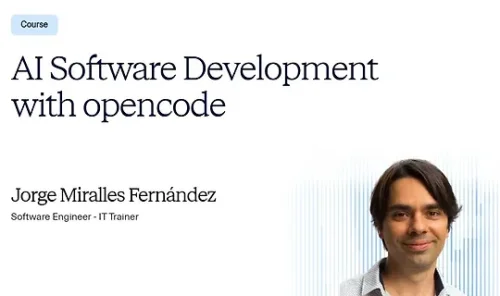 AI Software Development with opencode