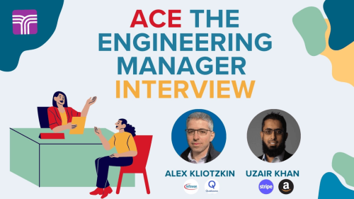 Ace The Engineering Manager Interview